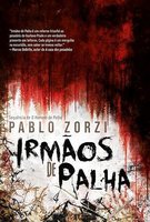 Irmãos de Palha: Livro 2